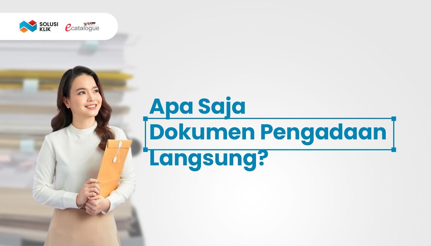 Dokumen Pengadaan Langsung