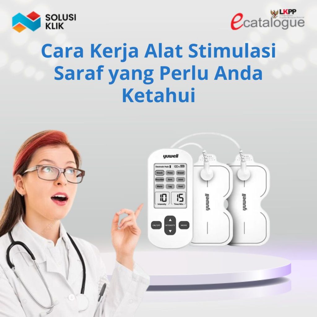 Cara Kerja Alat Stimulasi Saraf yang Perlu Anda Ketahui