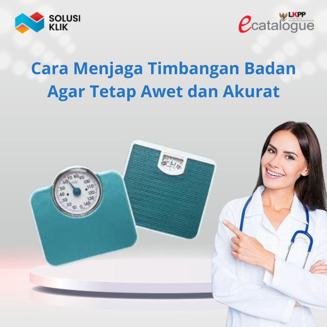 Cara Menjaga Timbangan Badan Agar Tetap Awet dan Akurat