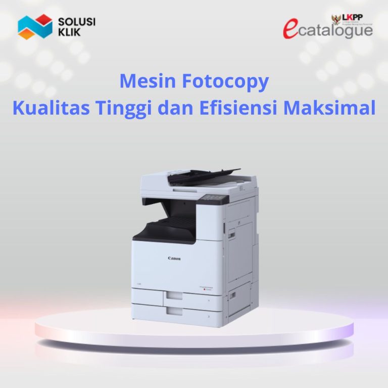 Mesin Fotocopy Kualitas Tinggi dan Efisiensi Maksimal!