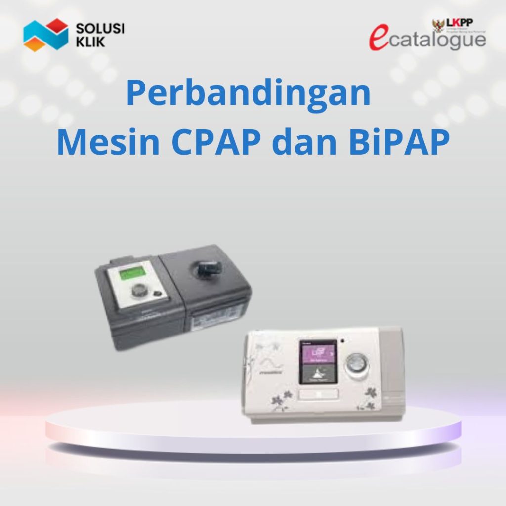 Perbandingan Mesin CPAP dan BiPAP