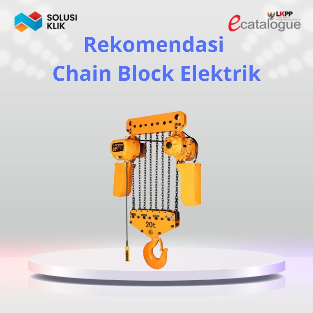 Rekomendasi Chain Block Elektrik