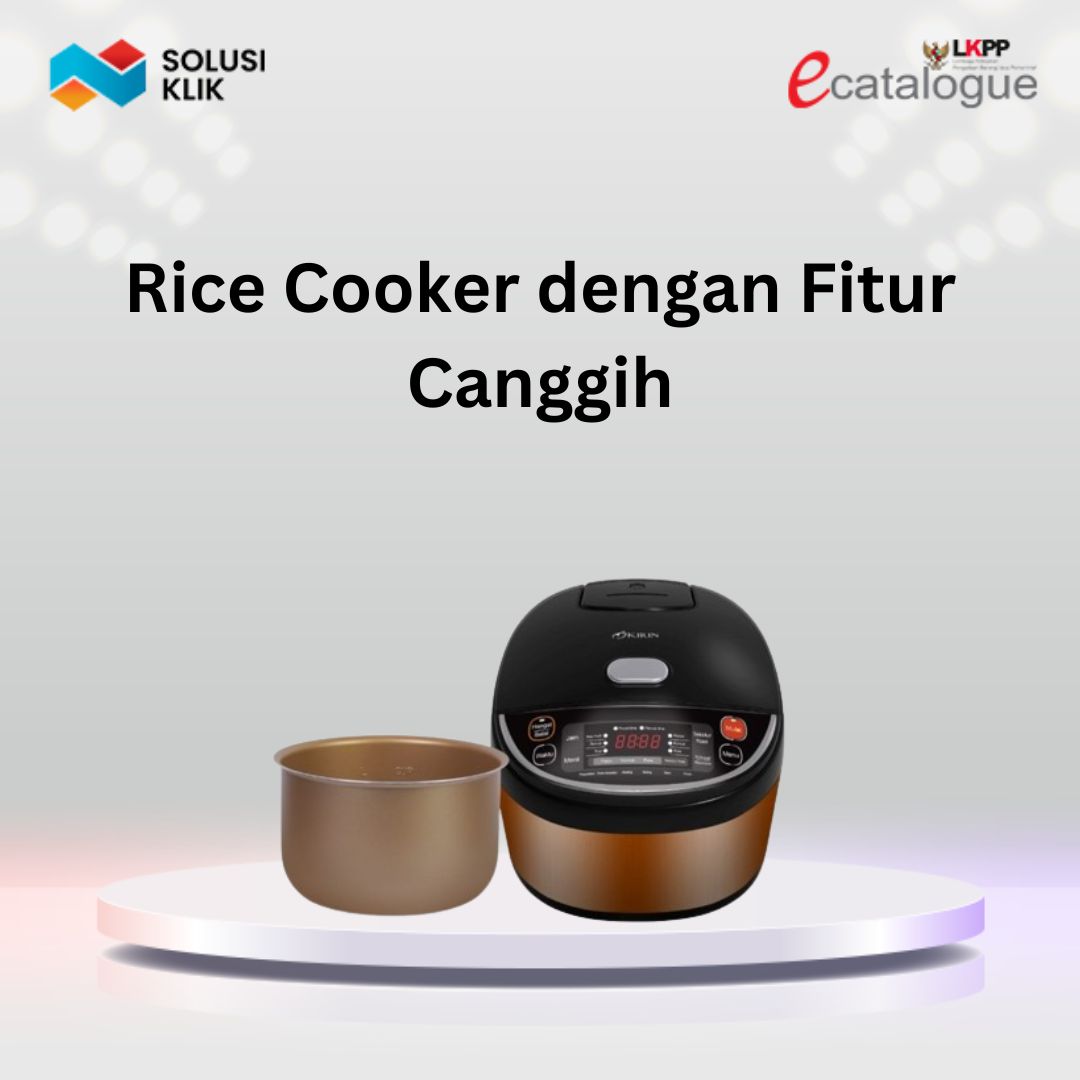Rice Cooker dengan Fitur Canggih yang Wajib Dimiliki - Penyedia ...