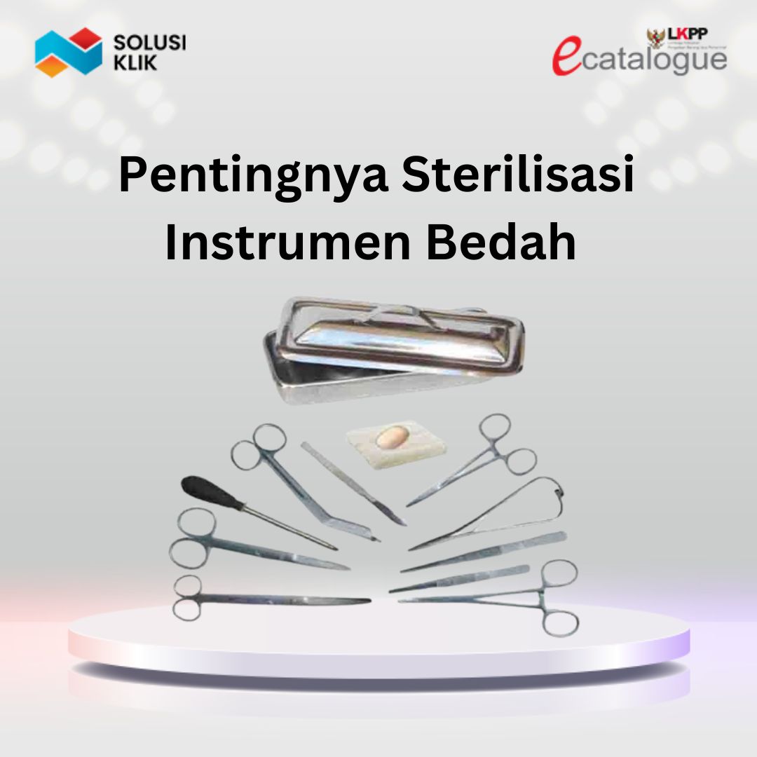 Sterilisasi Instrumen Bedah