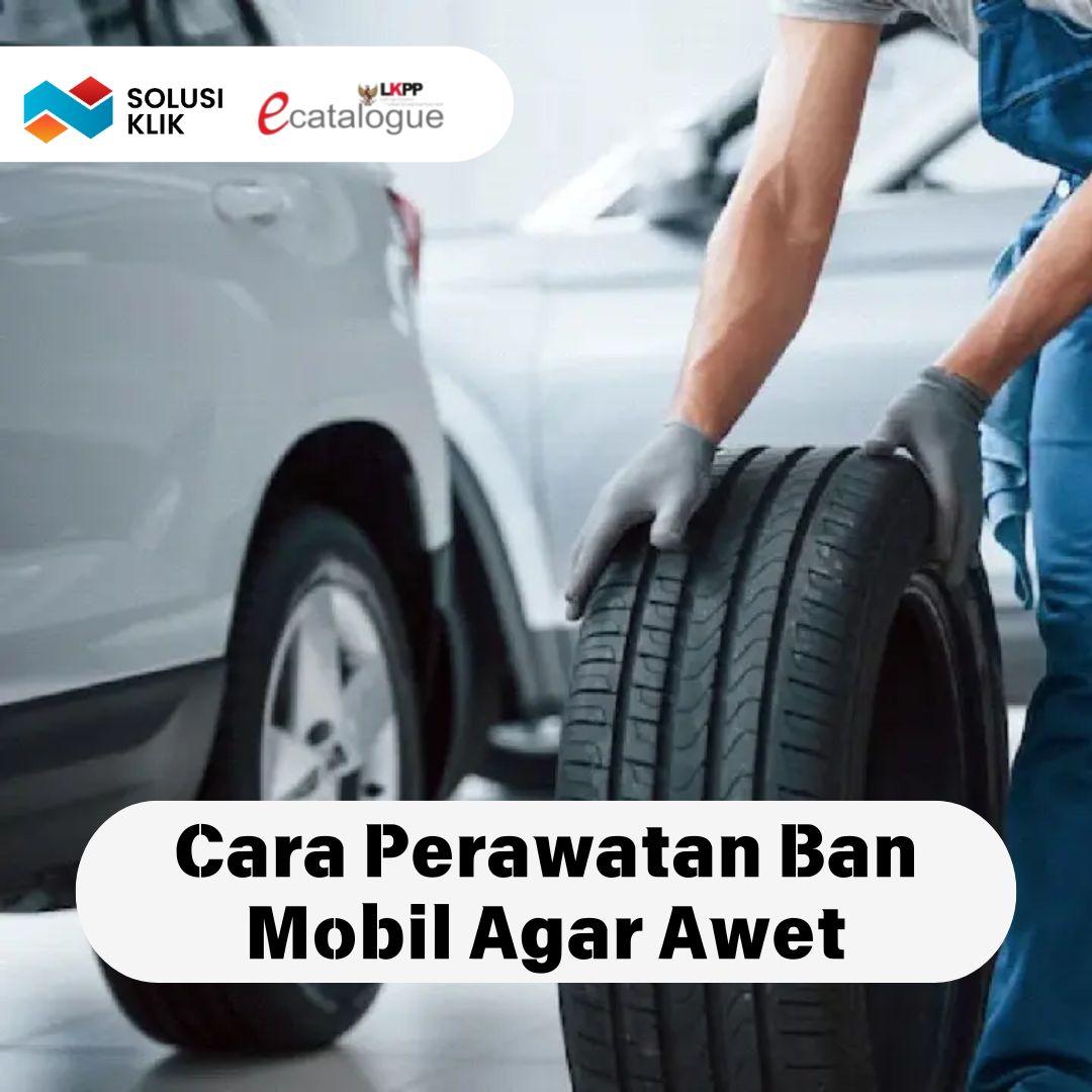 10 Cara Perawatan Ban Mobil Agar Awet - Penyedia Terlengkap Indonesia