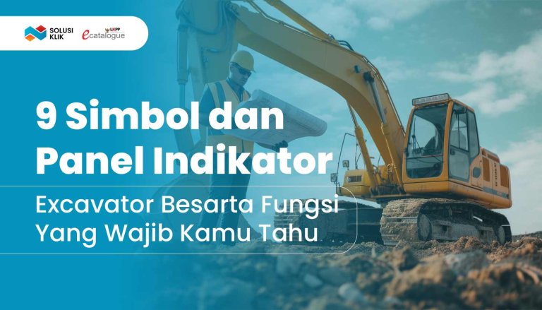 9 Simbol dan Panel Indikator Excavator Besarta Fungsi Yang Wajib Kamu Tahu