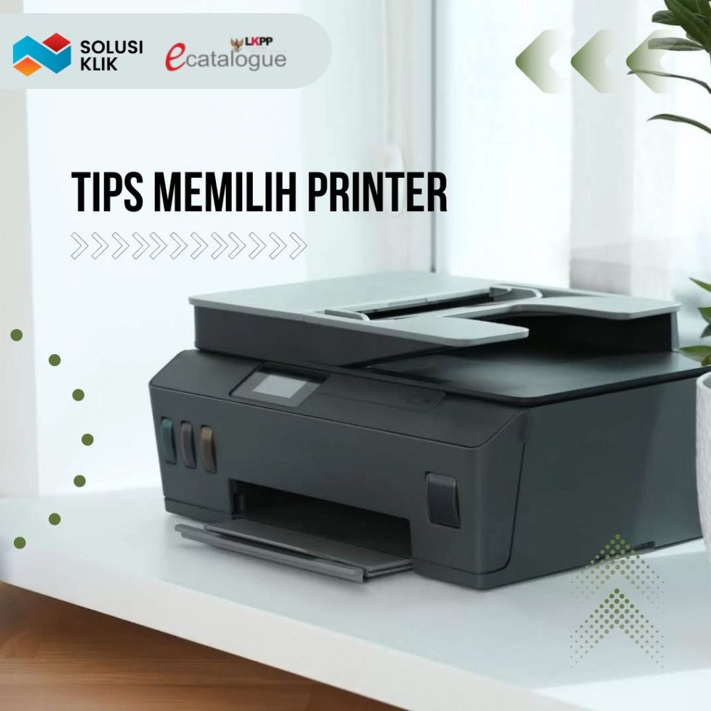 Cara Memilih Printer yang tepat