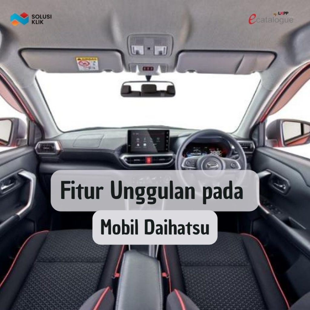 fitur unggulan Mobil Daihatsu