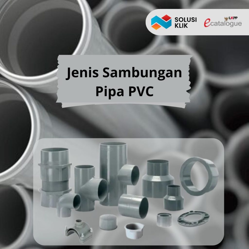 Jenis Sambungan Pipa PVC