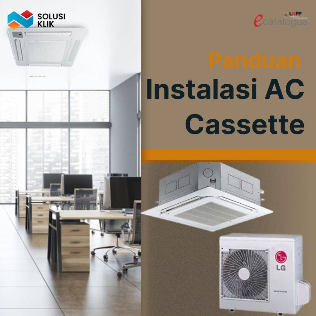 Instalasi AC Cassette