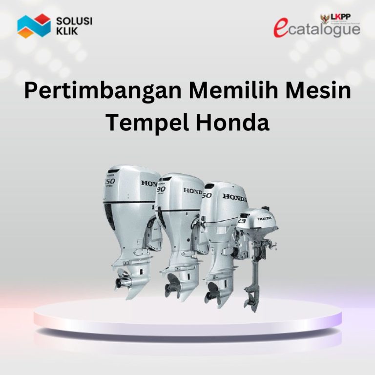 Pertimbangan Memilih Mesin Tempel Honda