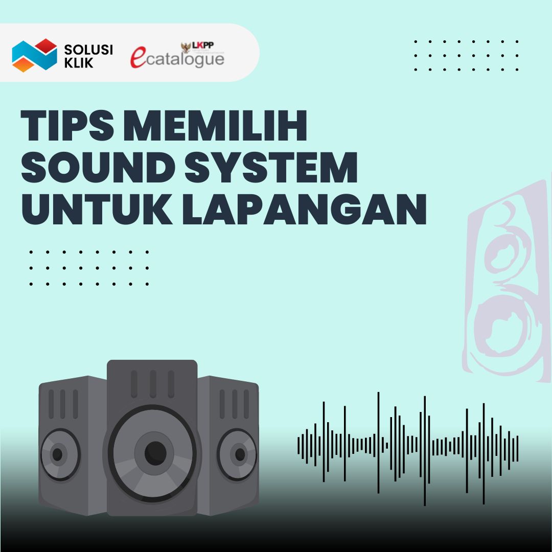 Sound System: Tips memilih untuk Lapangan
