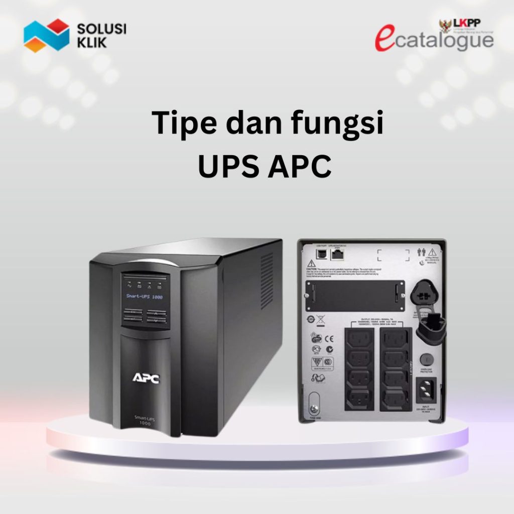Tipe UPS APC dan Fungsinya