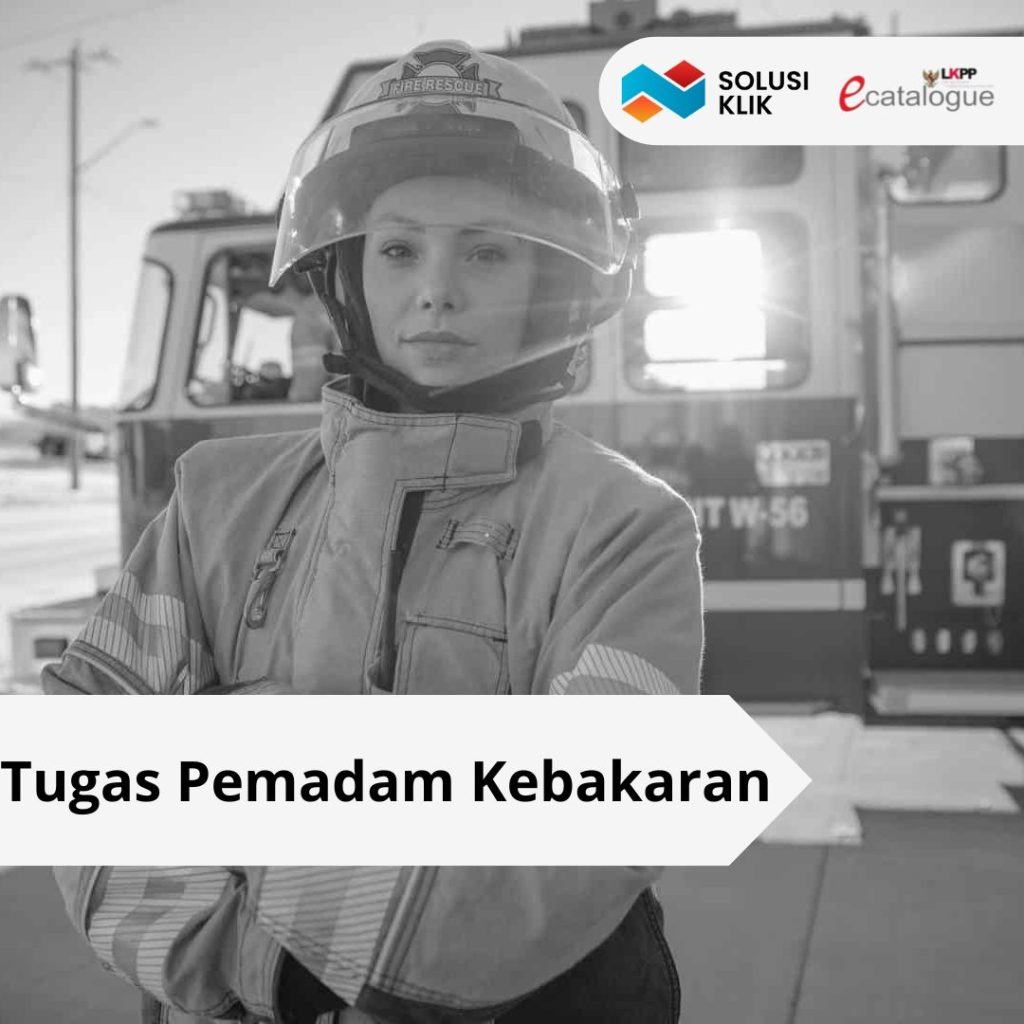 Tugas Pemadam Kebakaran