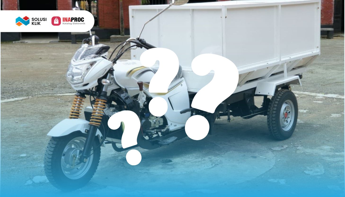 Pengadaan Motor Roda Tiga