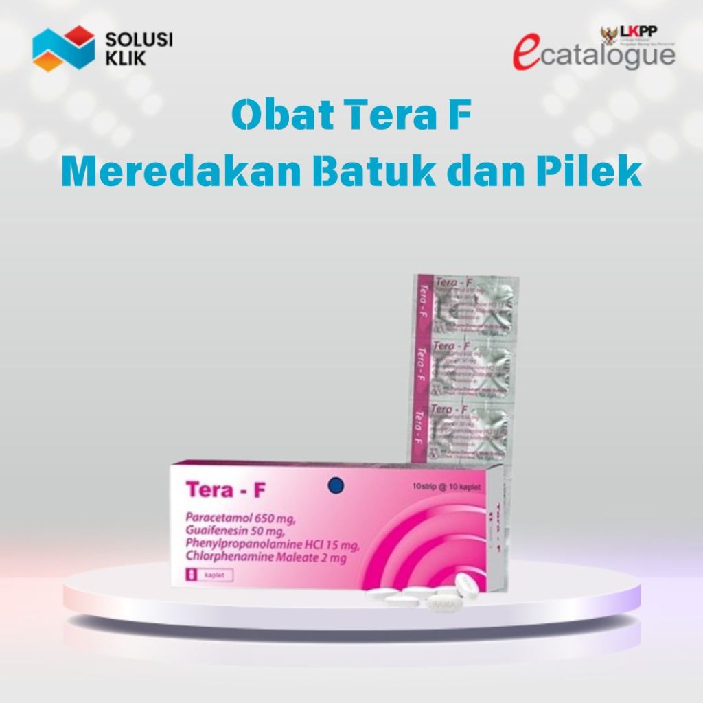 Obat Tera F untuk Meredakan Batuk dan Pilek