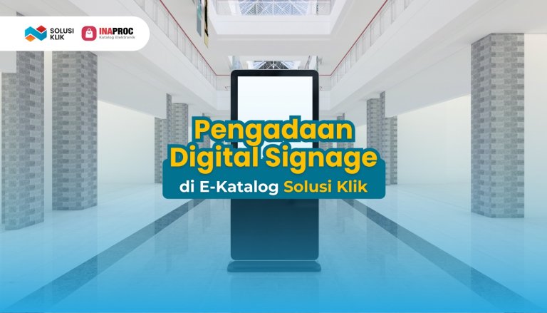 Pengadaan Digital Signage