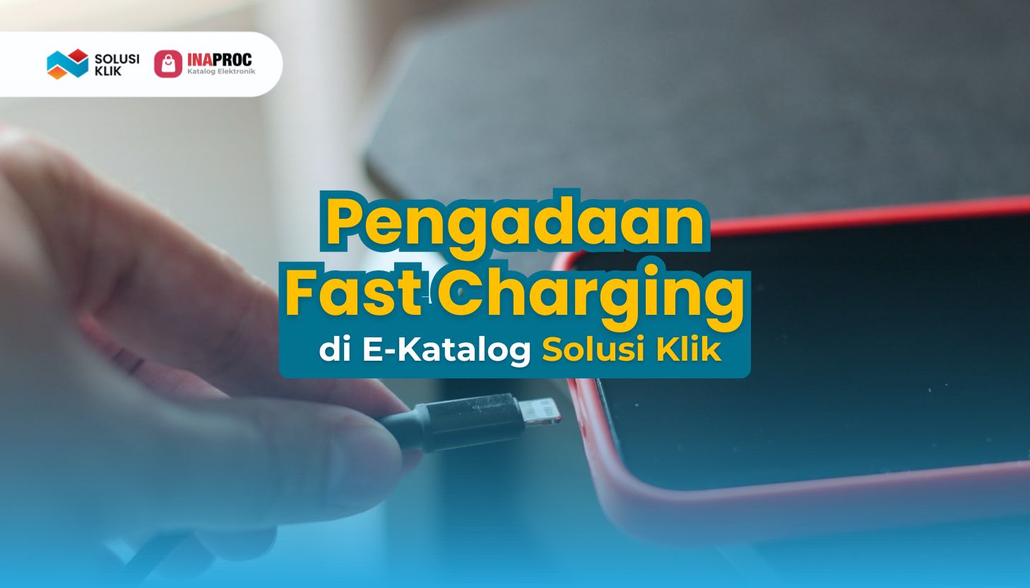 Pengadaan Fast Charging