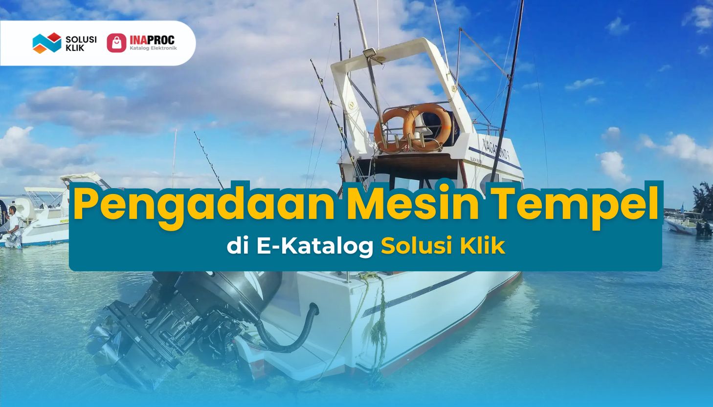 Pengadaan Mesin Tempel