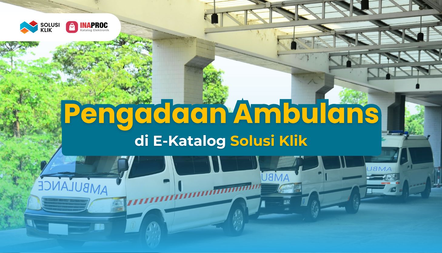 25. SEO Ambulans (Solusi Klik _ Penyedia Mobil Ambulans Terpercaya di E-Katalog LKPP Meta)