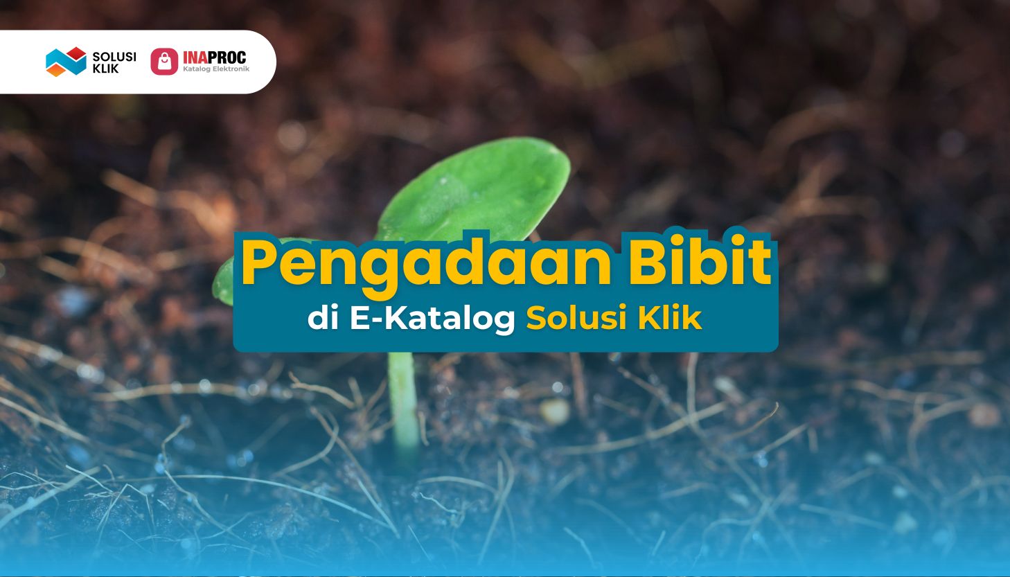 1. SEO Bibit (Solusi Klik _ Penyedia Bibit Terpercaya di E-Katalog LKPP)