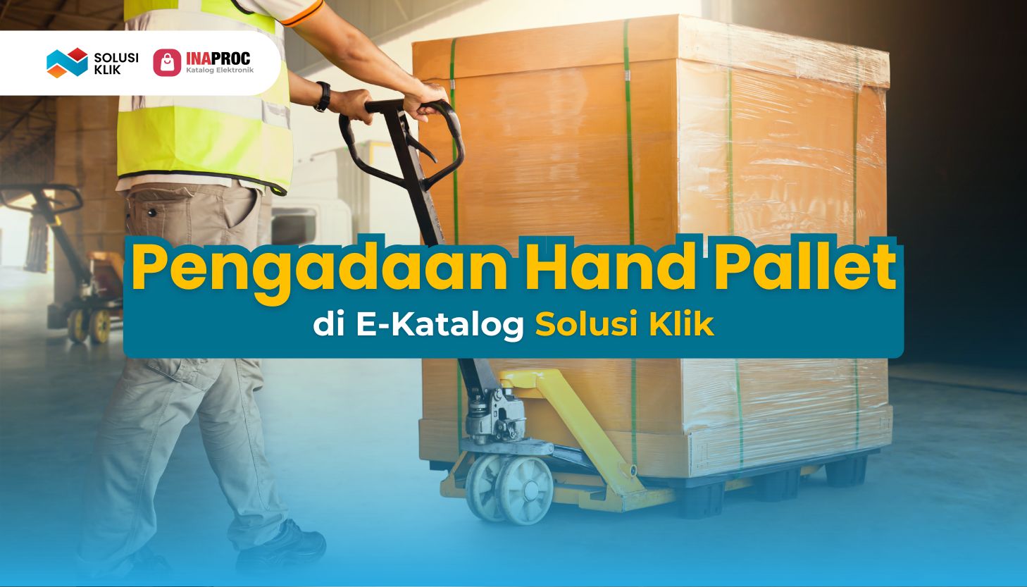 10. SEO Hand Pallet (Solusi Klik _ Penyedia Hand Pallet Terpercaya di E-Katalog LKPP)
