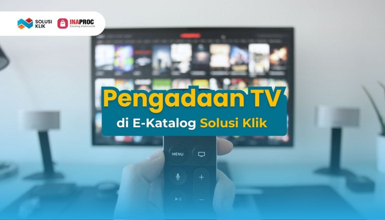 10. SEO TV (5 Keunggulan TV Terpercaya dari Solusi Klik untuk Pengadaan)