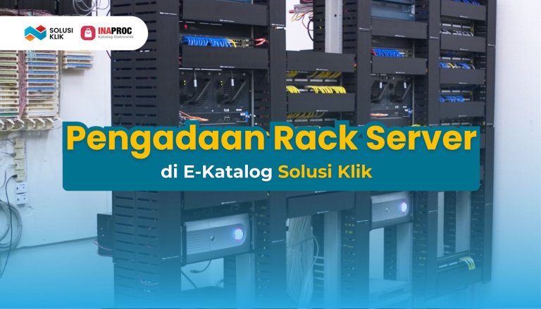 25. SEO Rack Server (Solusi Klik Penyedia Rack Server Terpercaya di E-Katalog LKPP)