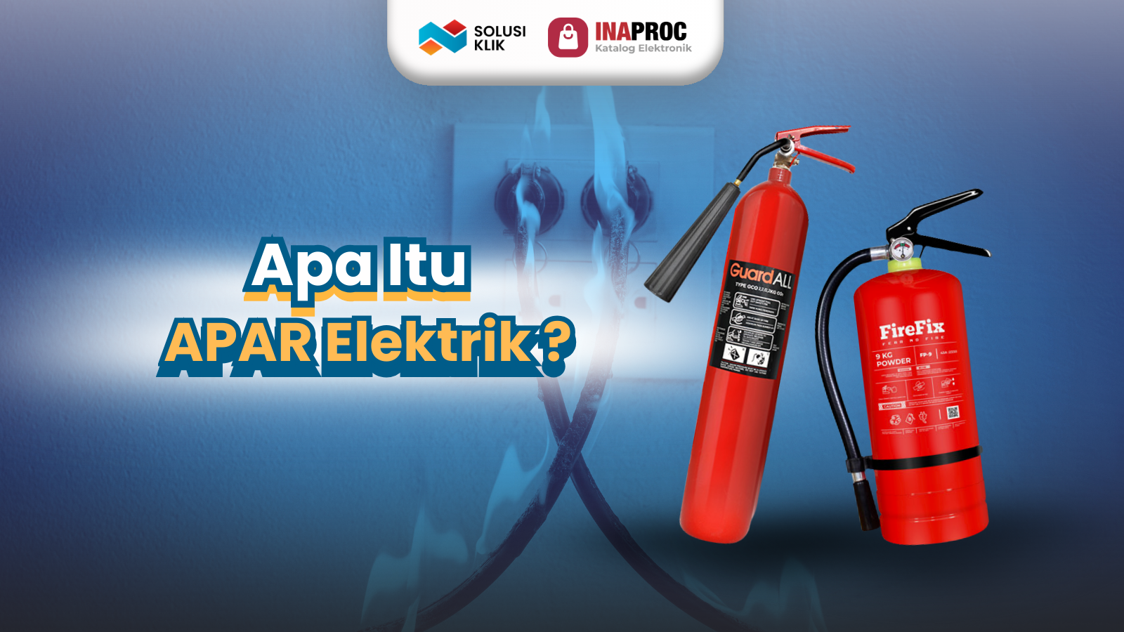Apa Itu APAR Elektrik