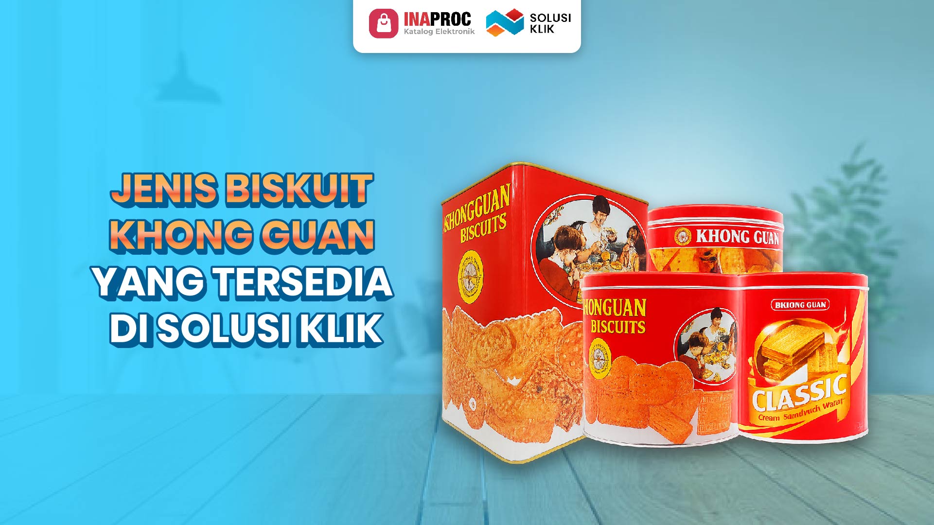 Jenis Biskuat khong Guan yang tersedia di Solusi Klik-02