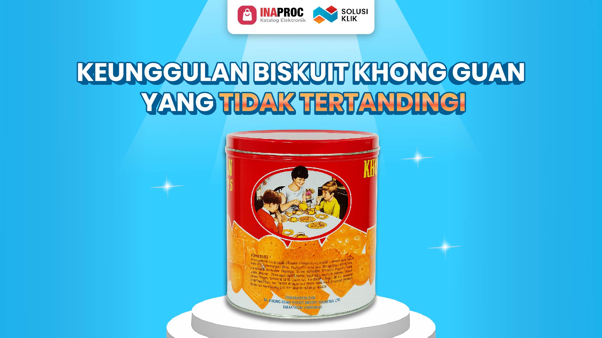 4 Keunggulan Biskuit Khong Guan yang Tidak Tertandingi