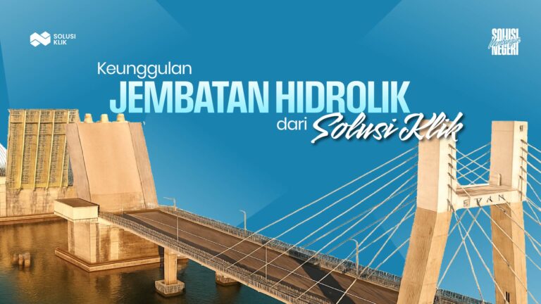 Keunggulan Jembatan Hidrolik dari Solusi Klik-02