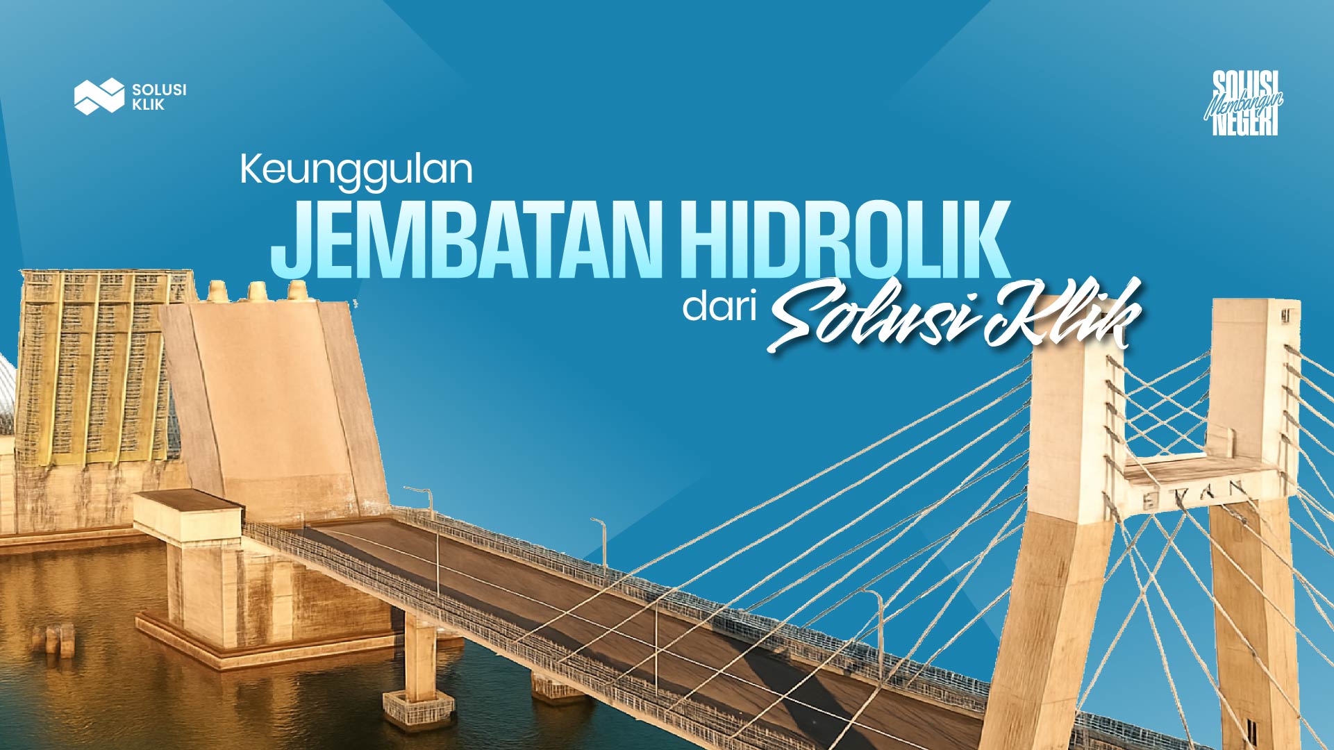 Keunggulan Jembatan Hidrolik dari Solusi Klik-02
