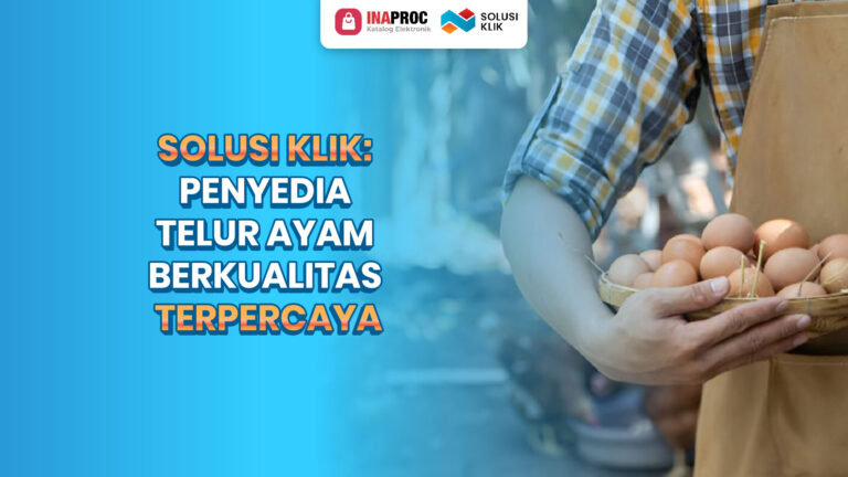 Penyedia telur ayam inaproc