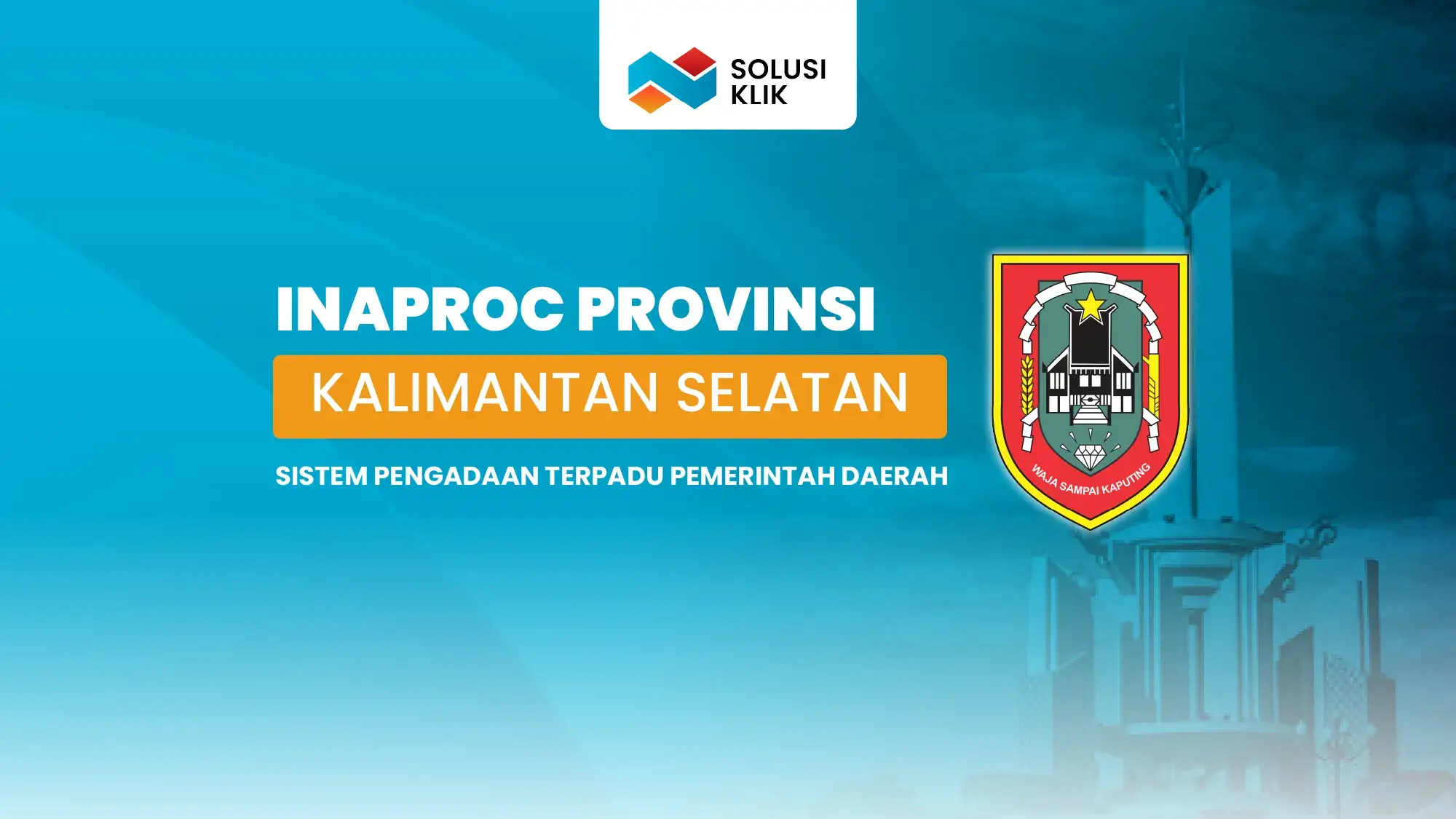 Inaproc Provinsi Kalimantan Selatan