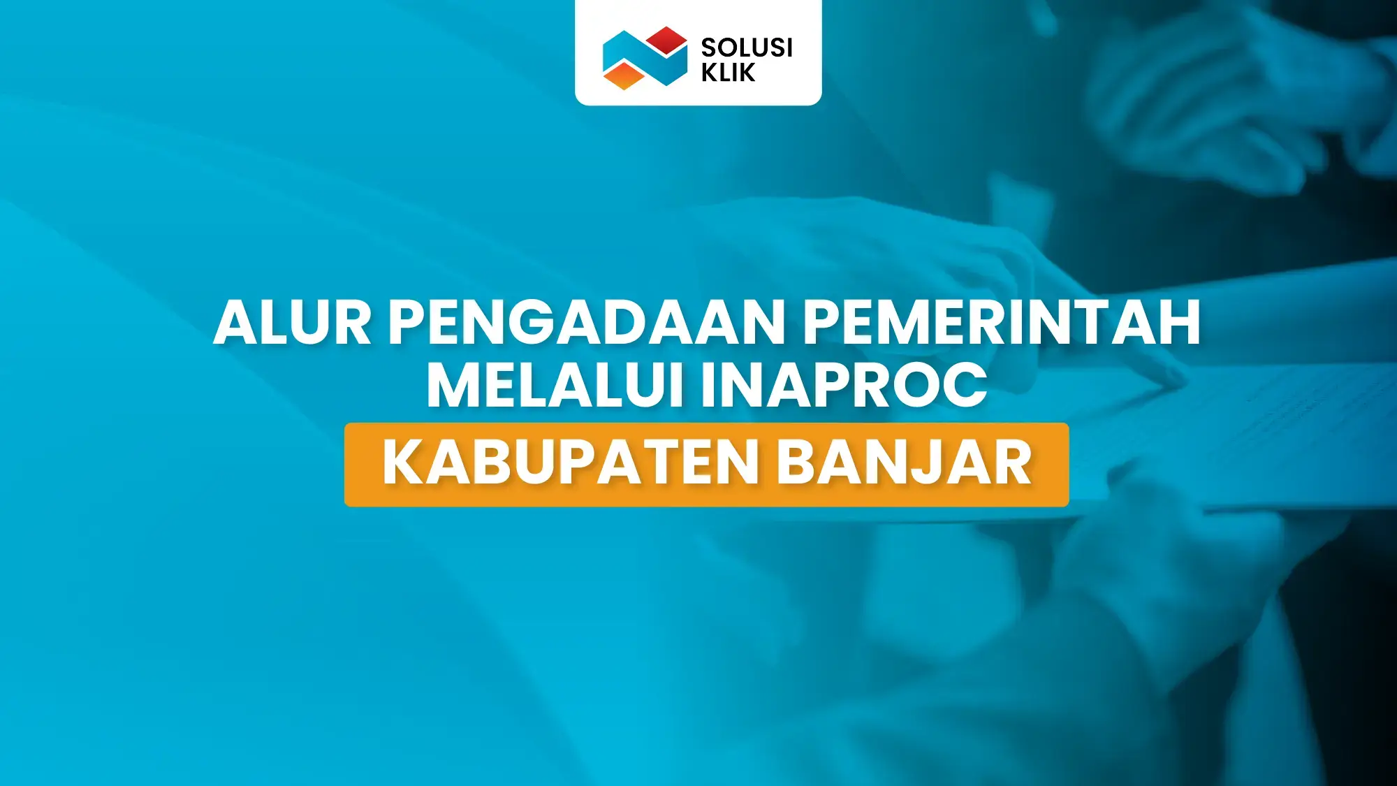 Alur Pengadaan Pemerintah Melalui Inaproc