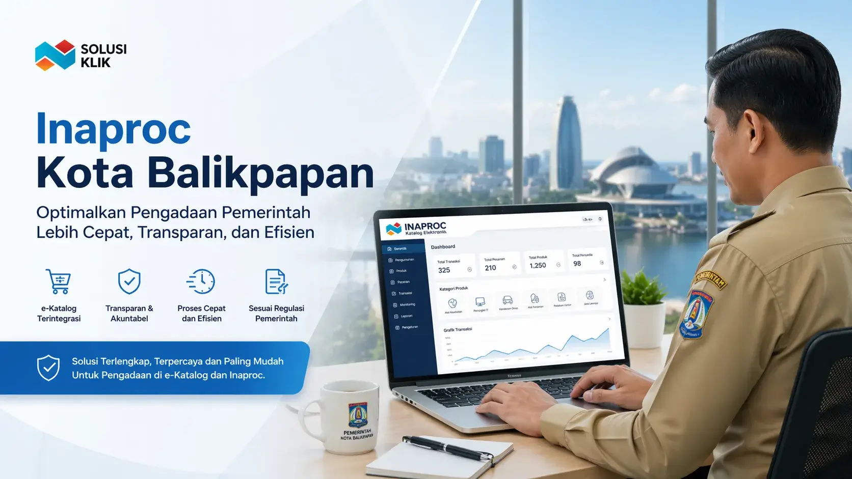 Pelajari cara mengoptimalkan Inaproc Kota Balikpapan untuk pengadaan pemerintah yang efisien, transparan, dan cepat.