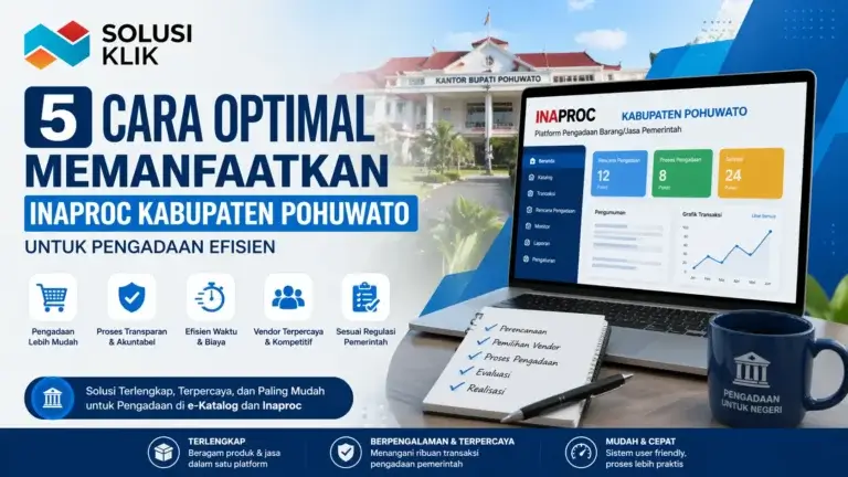 Strategi optimal pengadaan melalui Inaproc Kabupaten Pohuwato bersama Solusi Klik