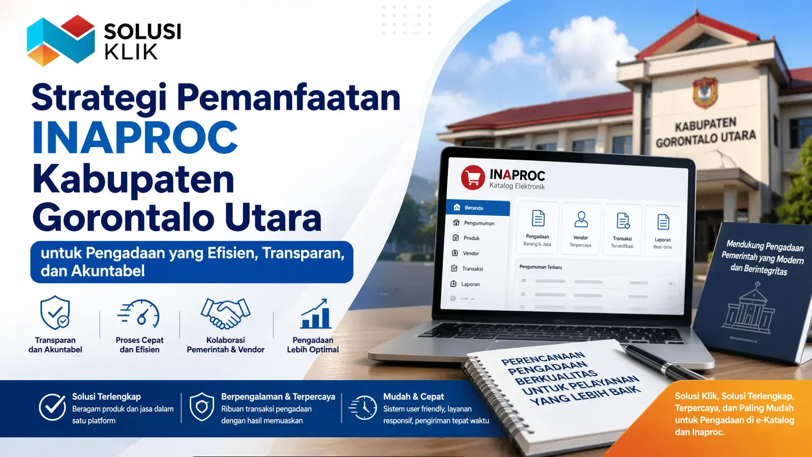 Strategi pemanfaatan Inaproc Kabupaten Gorontalo Utara untuk pengadaan pemerintah