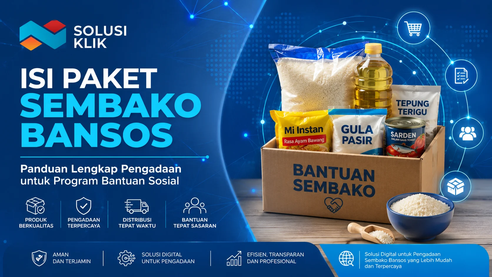 Ilustrasi isi paket sembako bansos yang umum digunakan untuk program bantuan sosial oleh Solusi Klik