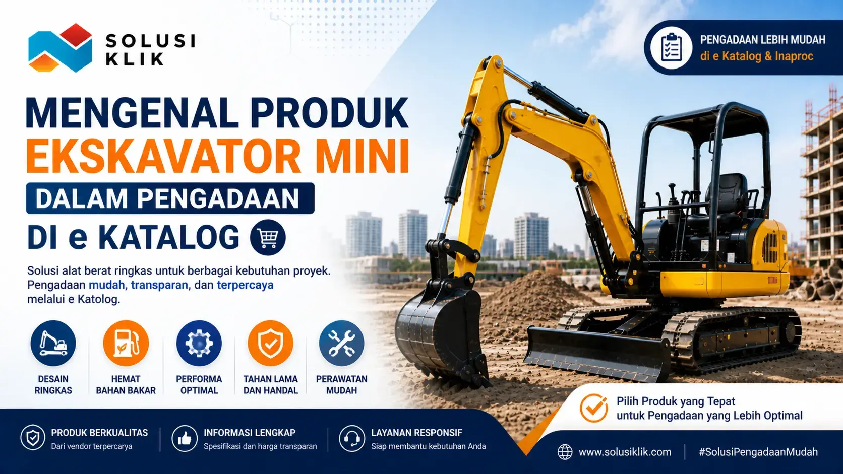 Mengenal Produk Ekskavator Mini dalam Pengadaan di e Katalog