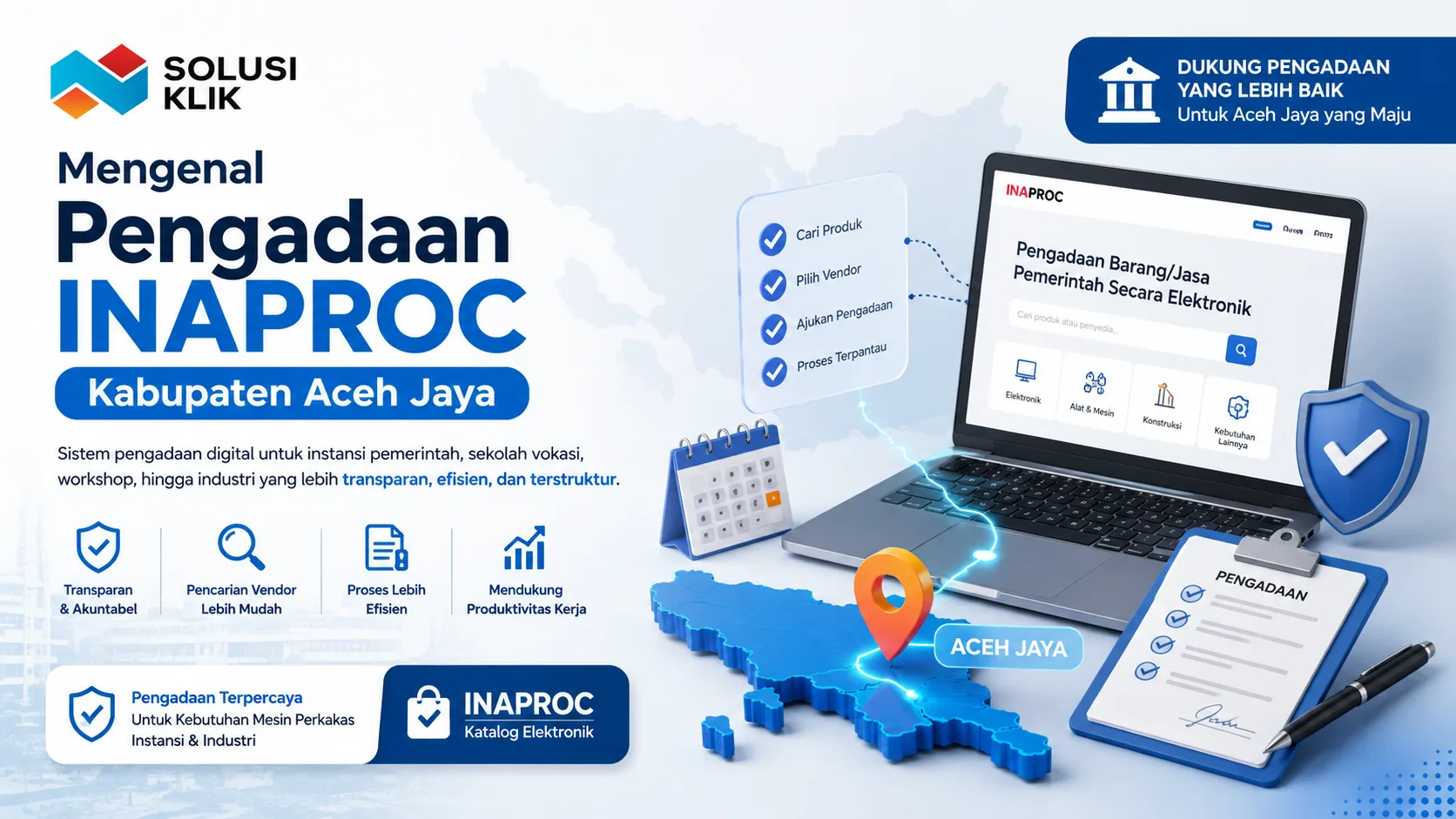 Banner digital Pengadaan Inaproc Kabupaten Aceh Jaya dengan ilustrasi sistem pengadaan elektronik, laptop, peta Aceh Jaya, dan logo Solusi Klik.