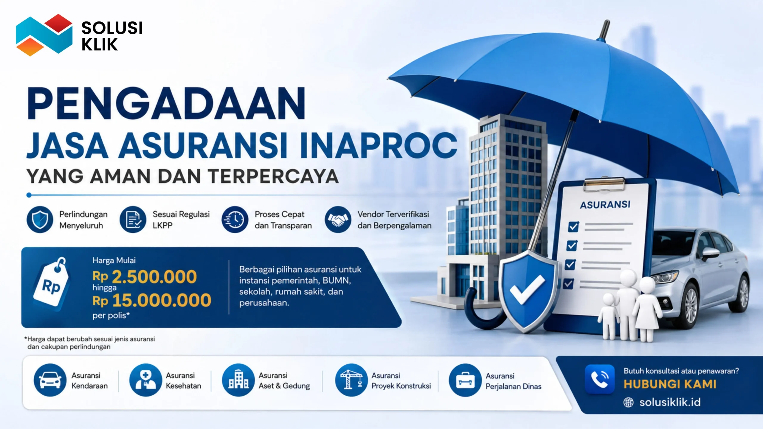 Ilustrasi gambar pengadaan Jasa Asuransi Inaproc aman dan terpercaya bersama Solusi Klik