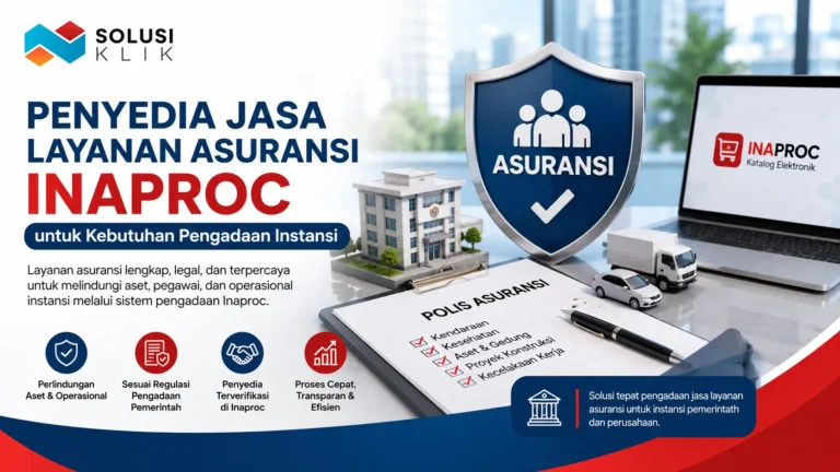 Ilustrasi gambar penyedia jasa layanan asuransi Inaproc untuk kebutuhan pengadaan instansi