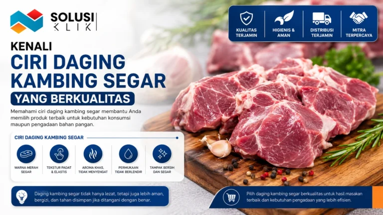 Kenali ciri daging kambing segar yang berkualitas dengan warna merah segar, tekstur padat, aroma normal, dan kondisi higienis