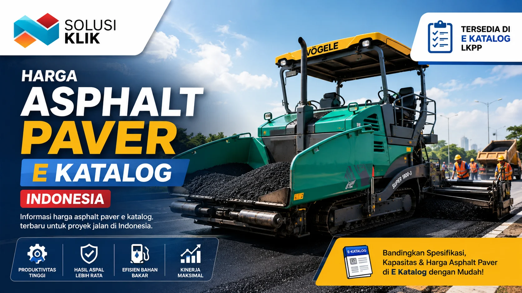 Harga asphalt paver e katalog untuk proyek pembangunan jalan