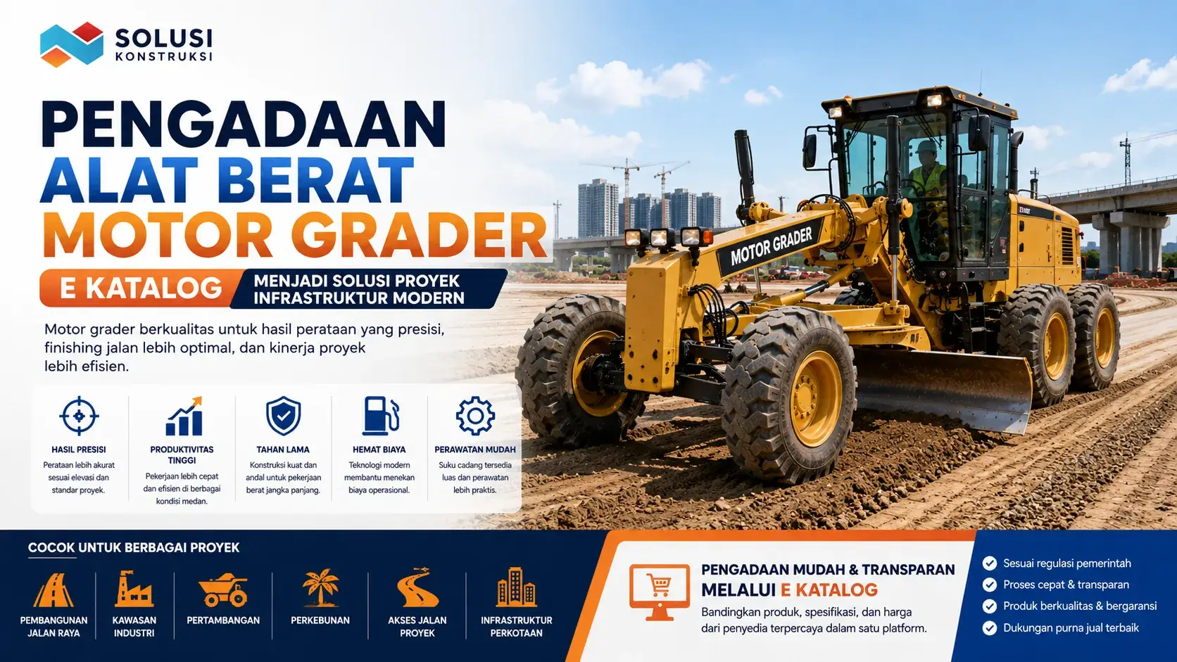 Pengadaan alat berat motor grader e katalog menjadi solusi proyek infrastruktur modern untuk finishing jalan