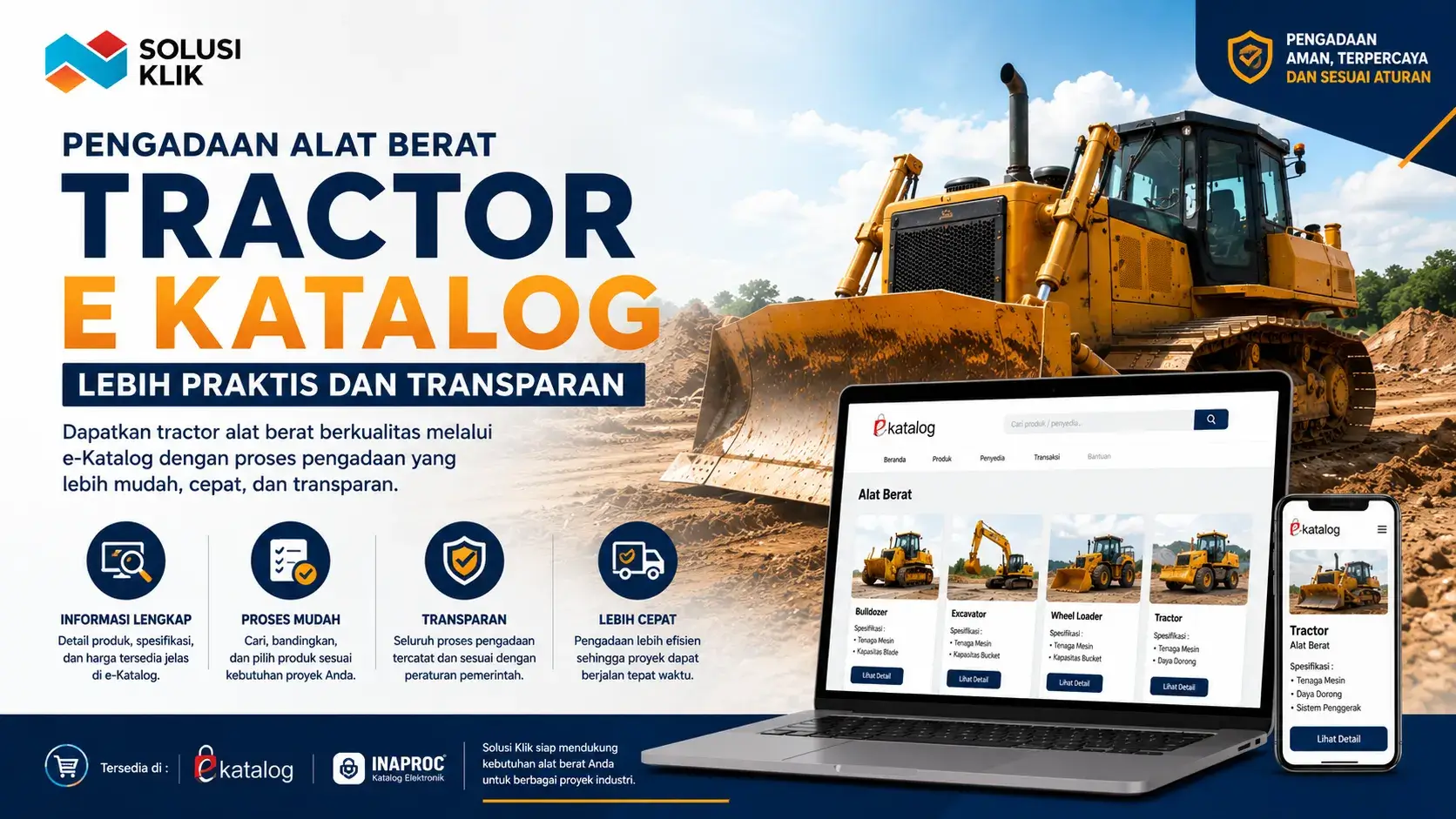 Pengadaan alat berat tractor e katalog lebih praktis dan transparan untuk kebutuhan industri