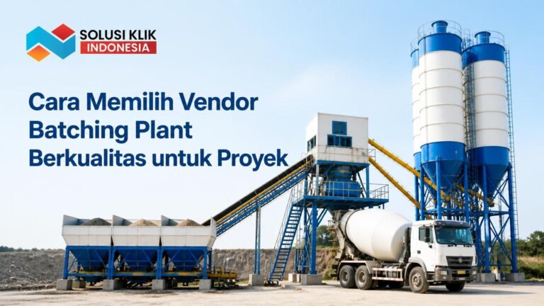 Vendor penyedia batching plant pemerintah untuk proyek konstruksi